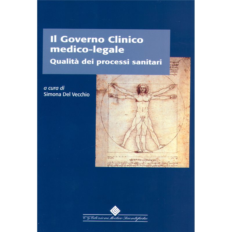 Il Governo Clinico medico-legale Qualità dei processi sanitari